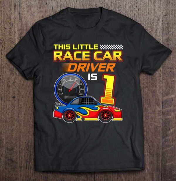 Race Car Driver 1St Birthday Unisex Shirt