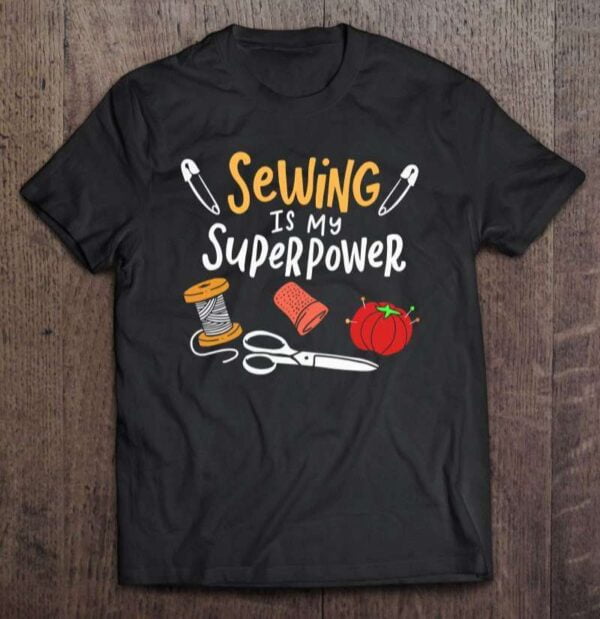 Sewing Superpower Unisex Shirt