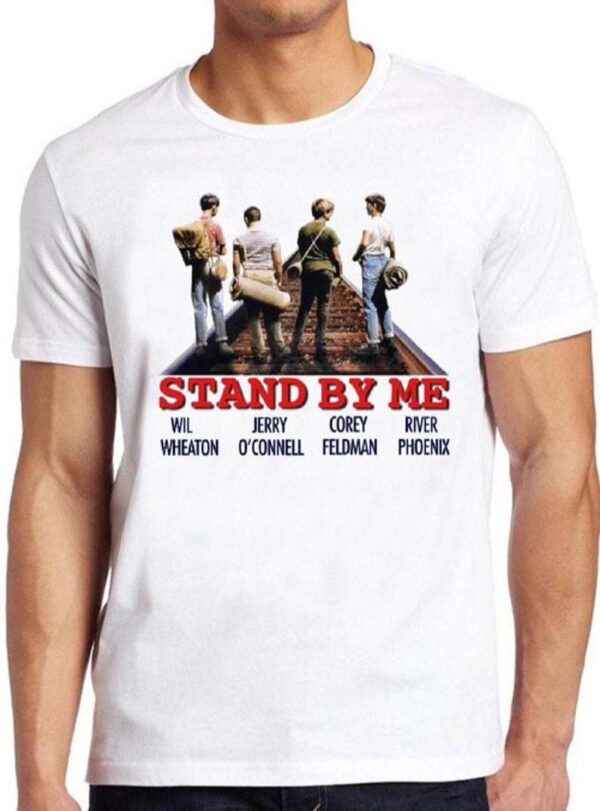 Stand By Me T Shirt Comedy Movie