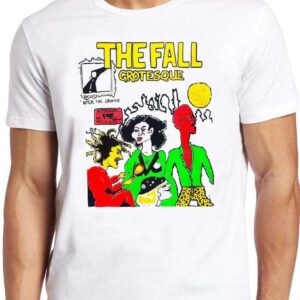 The Fall T Shirt Grotesque Music Punk