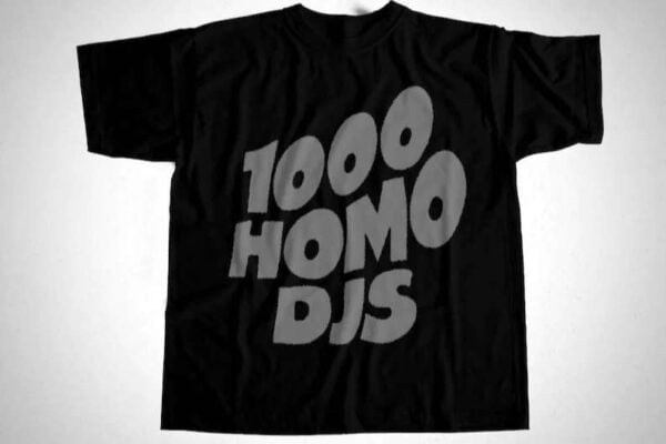 1000 Homo Djs Rock Band Unisex T Shirt