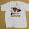 Allen Iverson The Answer Unisex T Shirt