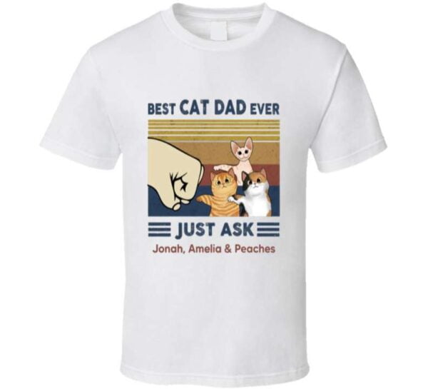 Best Cat Dad Ever Unisex T Shirt