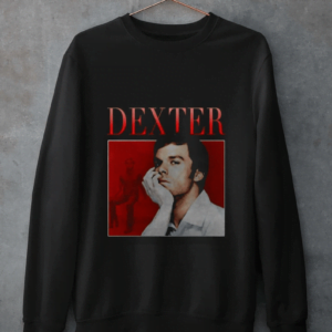 Dexter Morgan T Shirt Sweatshirt