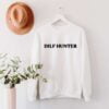 Dilf Hunter Sweatshirt Unisex T Shirt