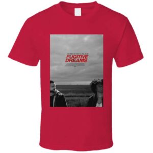 Fugitive Dreams Movie Unisex T Shirt