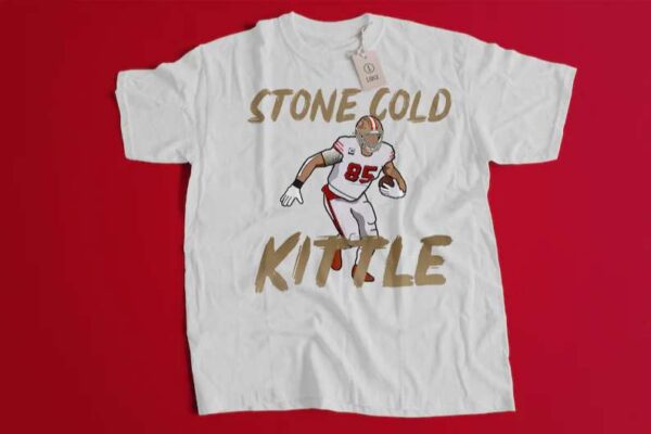 George Kittle Stone Cold Kittle Unisex T Shirt