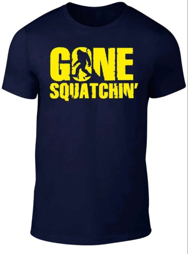 Gone Squatching Unisex T Shirt