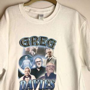 Greg Davies British Comedian Classic T Shirt