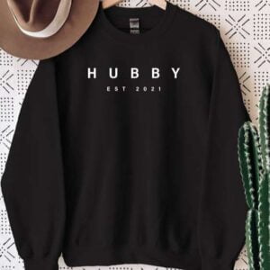Husband Est 2021 Sweatshirt Unisex T Shirt