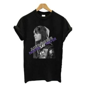Justin Bieber Never Say Never Unisex T Shirt