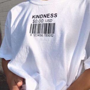 Kindness Cost 0.00usd Unisex T Shirt