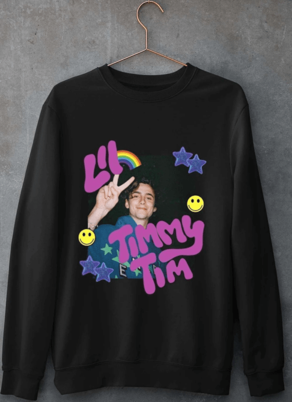 Lil Timmy Tim Timothee Chalamet Sweatshirt Unisex T Shirt