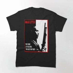 Michael K. Williams Omar Little Dont Miss the King T Shirt