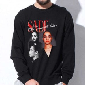 SADE Sweatshirt Unisex T Shirt
