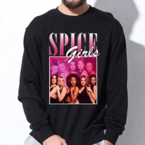 Spice Girl Sweatshirt Unisex T Shirt