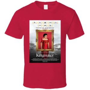 The Kingmaker Movie Unisex T Shirt