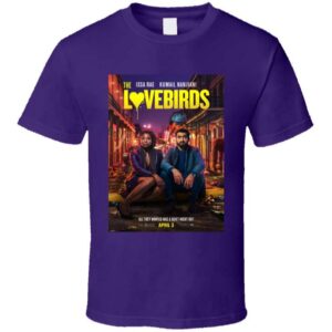 The Lovebirds Movie Unisex T Shirt