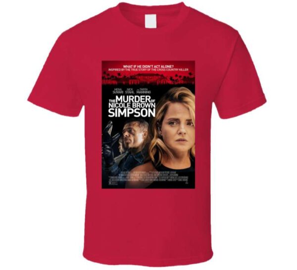 The Murder Of Nicole Brown Simpson Movie Unisex T Shirt