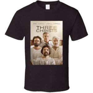 Three Christs Movie Unisex T Shirt
