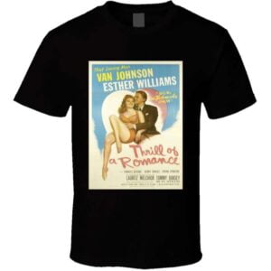 Thrill Of A Romance 1945 Movie Unisex T Shirt