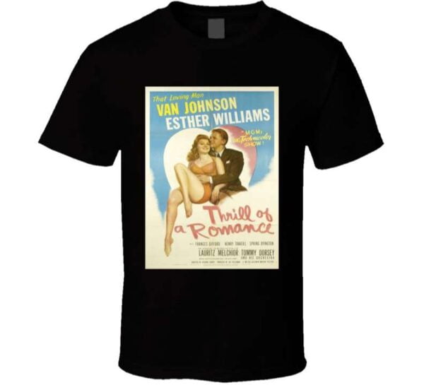 Thrill Of A Romance 1945 Movie Unisex T Shirt