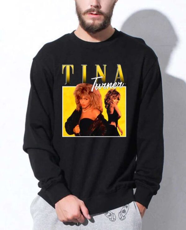 Tina Turner Sweatshirt Unisex T Shirt