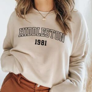 Tom Hiddleston 1981 Sweatshirt Unisex T Shirt