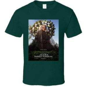 Tyler Perrys A Madea Family Funeral Movie Classic T Shirt
