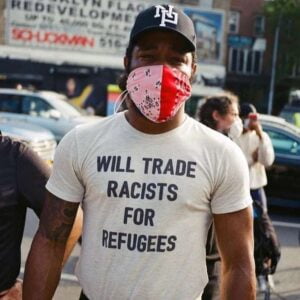 Will Trade Racists For Refugees Anti Racism Unisex T Shirt