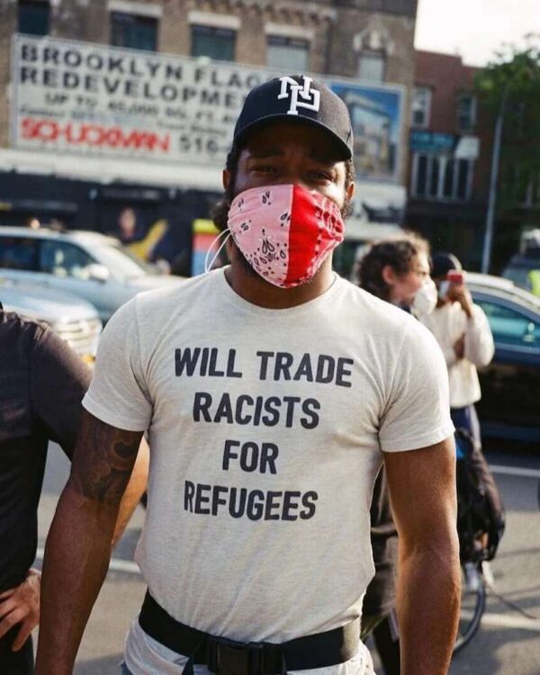 Will Trade Racists For Refugees Anti Racism Unisex T Shirt