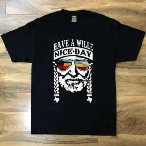 Willie Nelson Have A Willie Nice Day 1933 Unisex T Shirt 1632319357