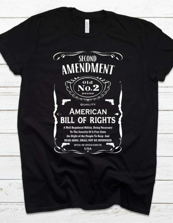 2nd Amendment T Shirt Bill of Rights