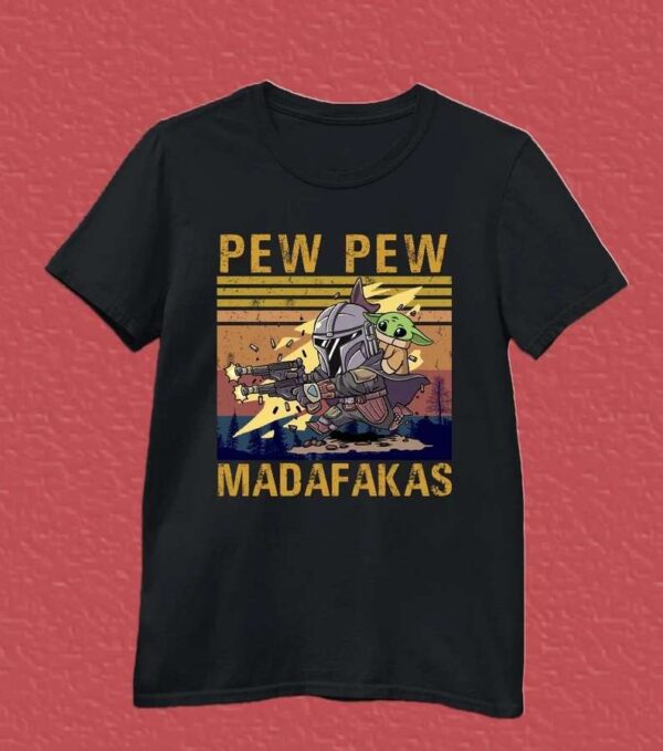 Baby Yoda T Shirt The Mandalorian Pew Pew Madafakas