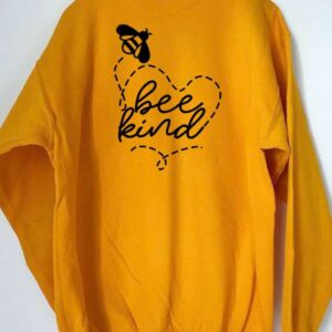 Bee Kind Sweatshirt T Shirt