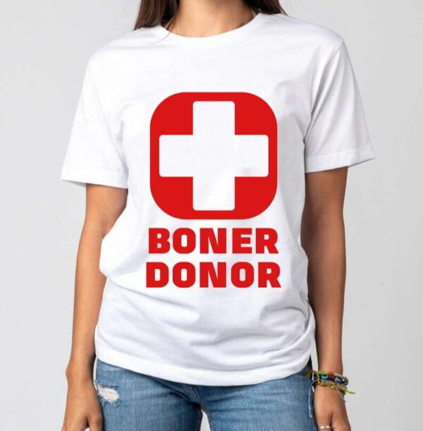 Boner Donor Unisex T Shirt