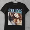 Celine Dion T Shirt Music Singer