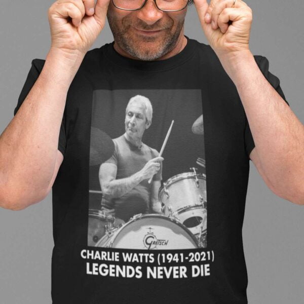 Charlie Watts Legend Never Die Classic T Shirt