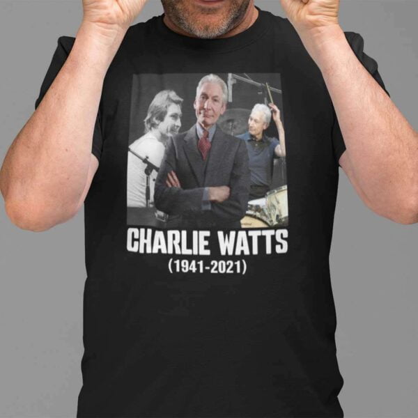 Charlie Watts T Shirt 1941 2021 Unisex T Shirt