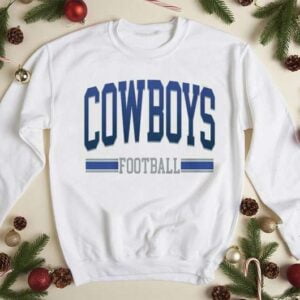 Cowboys Football T Shirt Sweatshirt