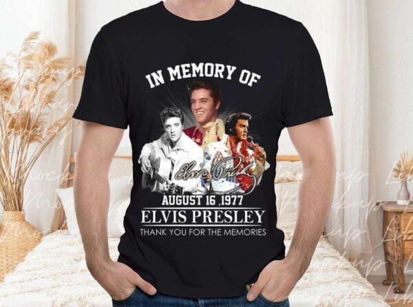 Elvis Presley Shirt In Memory Of August 16 1977