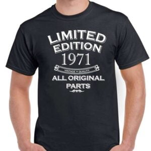 Fifty Limited Edition Year 1971 All Original Parts Funny 50 Years Old T Shirt