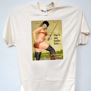 Fishing Lady T Shirt Thats One Lucky Lure
