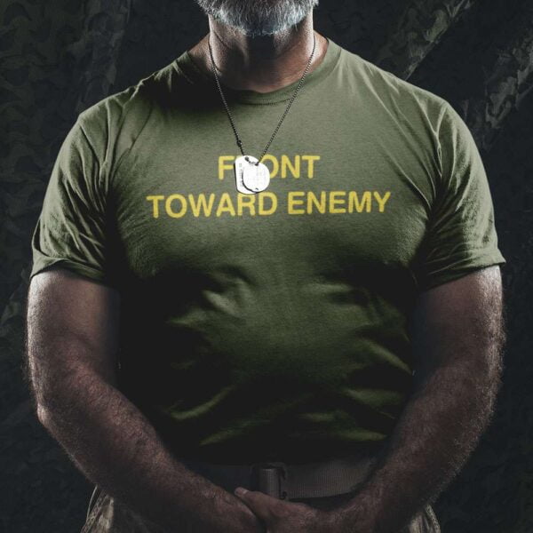 Front Toward Enemy Claymore Mine M18A1 Unisex T Shirt