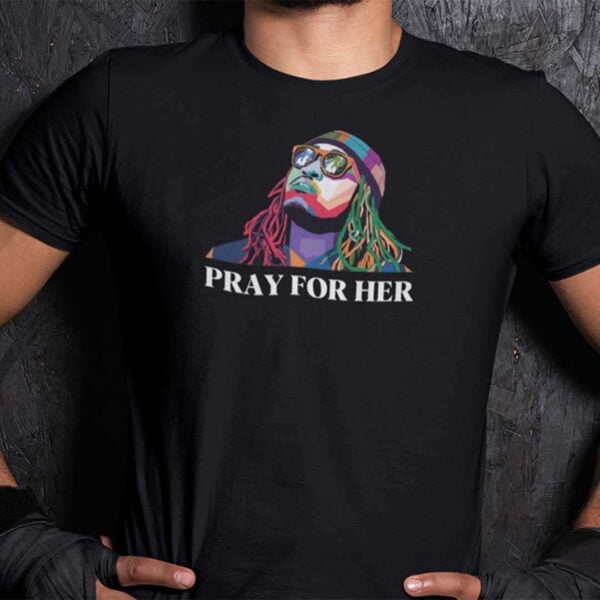 Future Pray For Her Unisex T Shirt