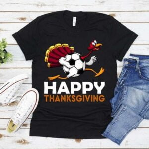 Happy Thanksgiving Turkey Football Soccer Ball T Shirt