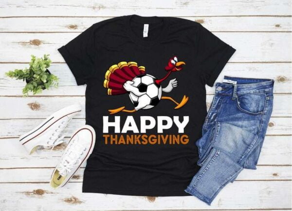 Happy Thanksgiving Turkey Football Soccer Ball T Shirt
