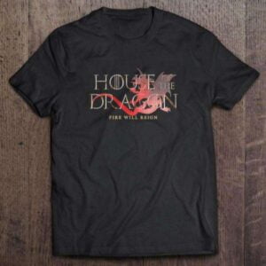 House Of Dragons Shirt Game Of Thrones