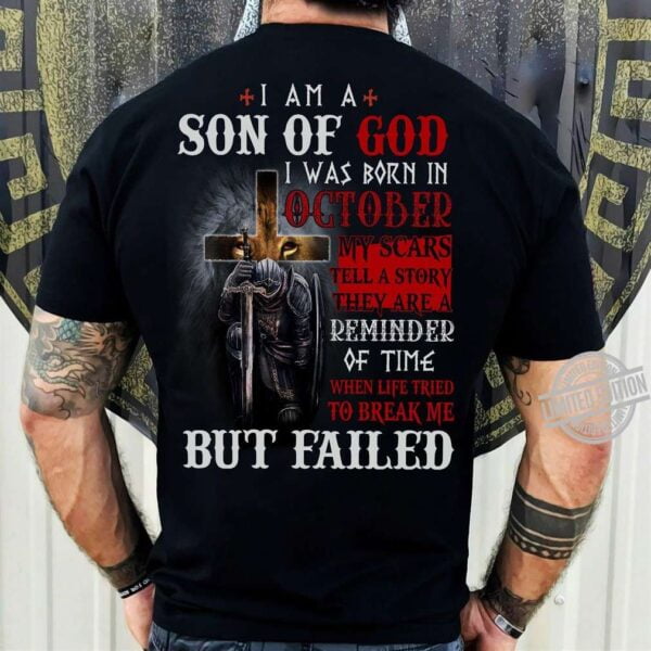 I Am A Son Of God I Was Born In October Unisex T Shirt