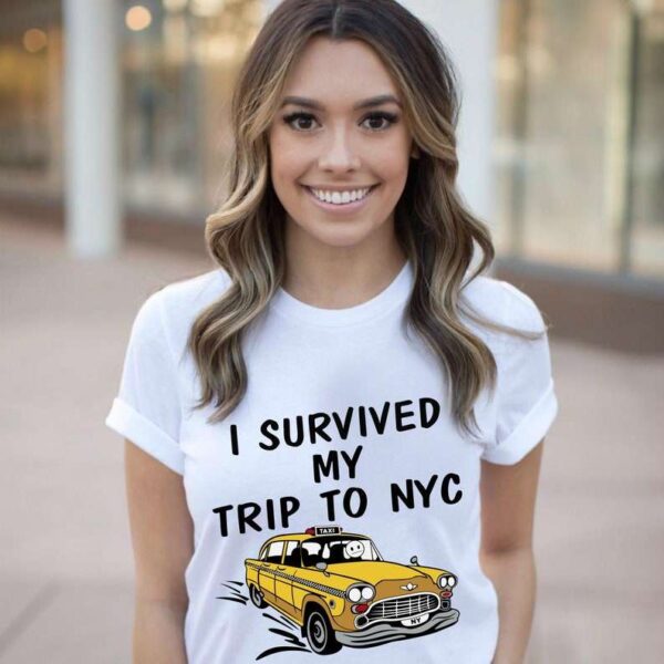 I Survived My Trip To NYC Unisex T Shirt